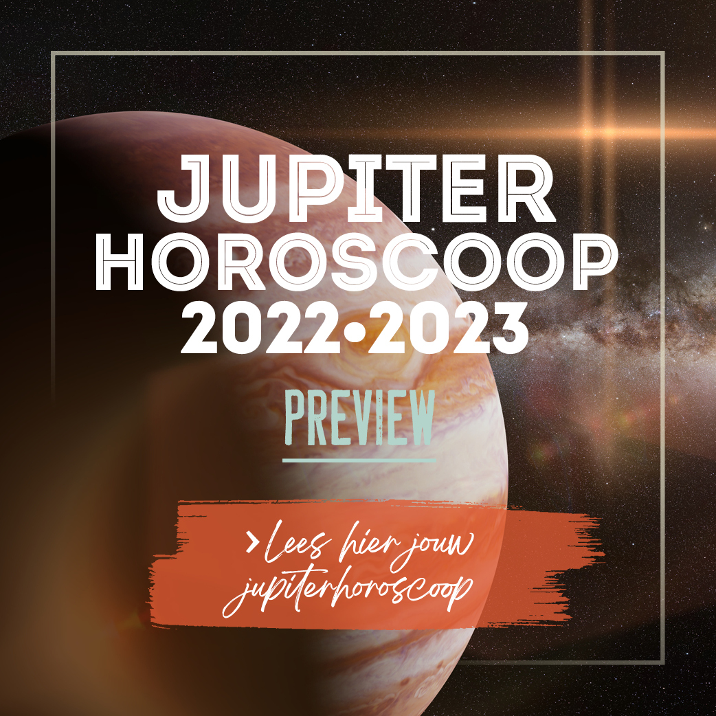 Jupiter Horoscoop 2022 - 2023