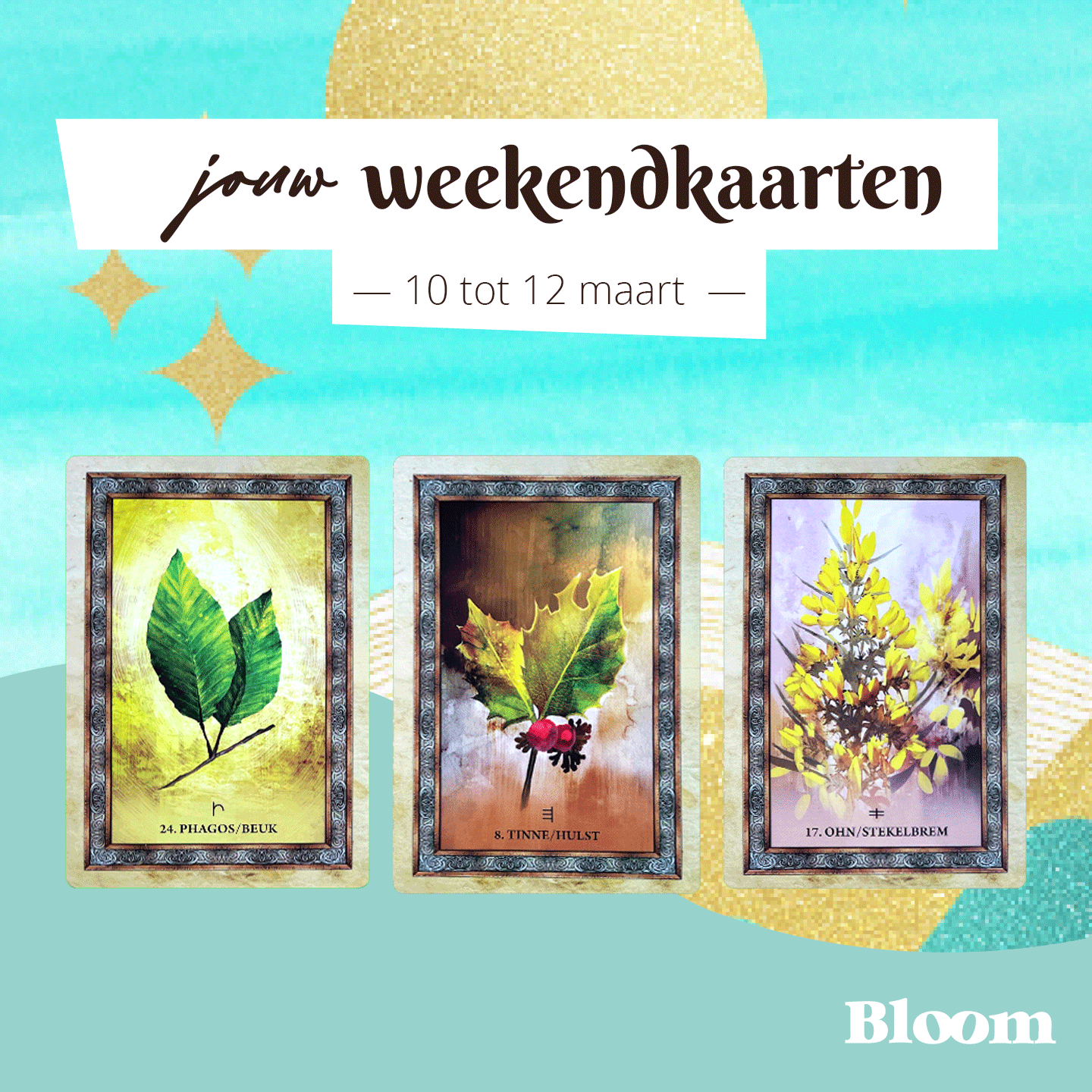 Weekendkaart 10 Maart 2023 Bloom OMGEDRAAID