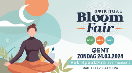 Spirituele Beurs Bloom Fair Gent 2024