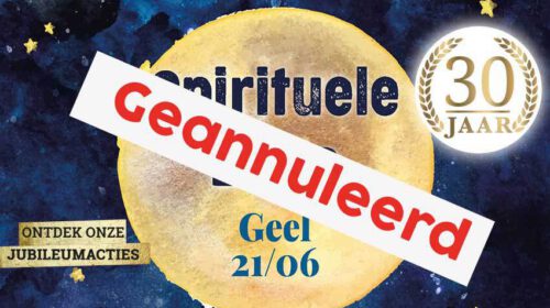 Spirituele Expo beurzen voorjaar 2020 Geel 21 juni annulatie Bloom 30 web