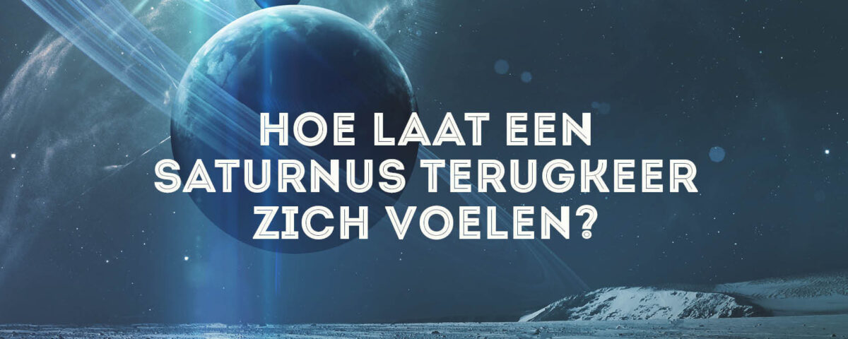 Saturn Return Banner 2022 1000x400 Uitwerking