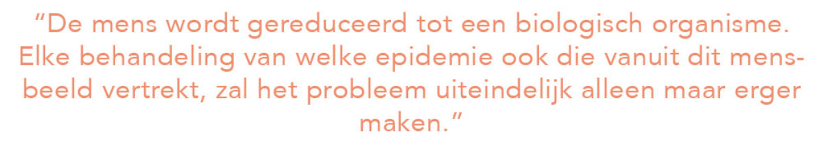 Verhaal achter corona professor Mattias Desmet interview quote 2 Bloom web