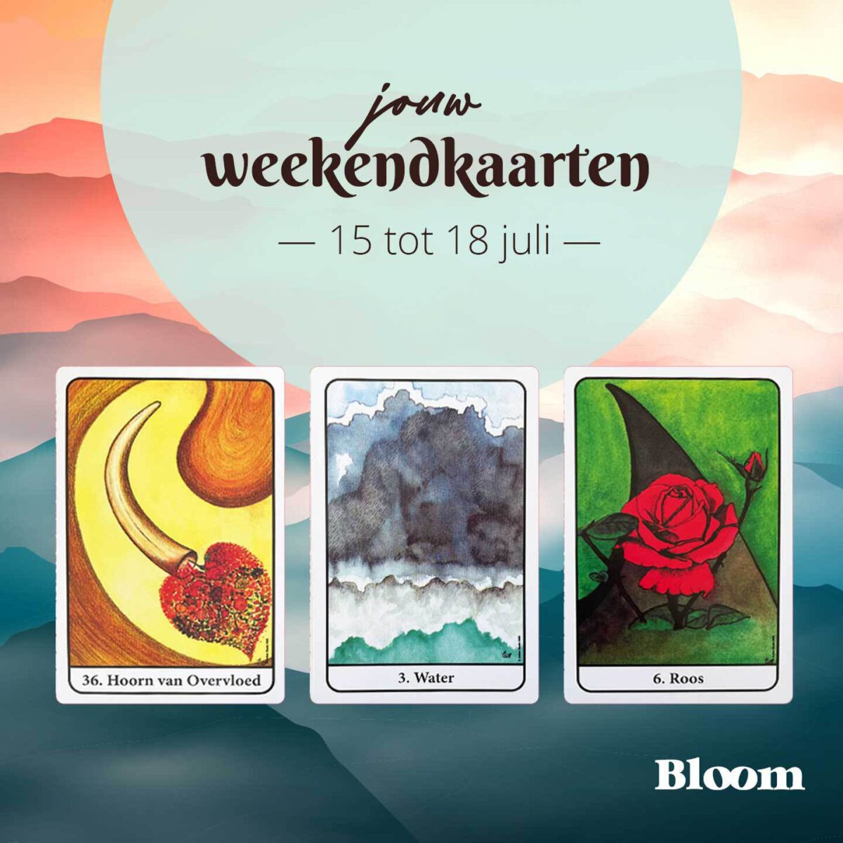 Weekendkaart 15 juli 2022 Bloom Online Omgedraaid