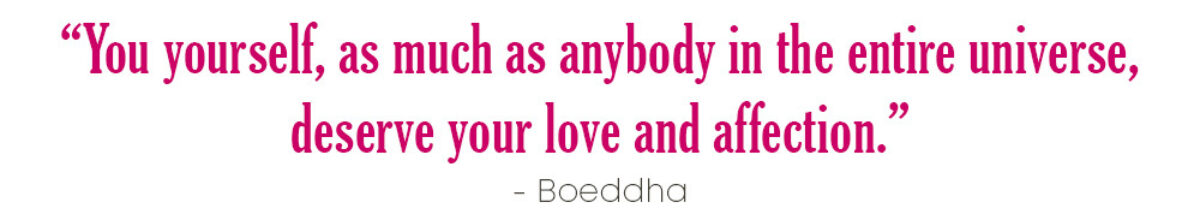 Zelfliefde tips oefeningen quote self love buddha Bloom web