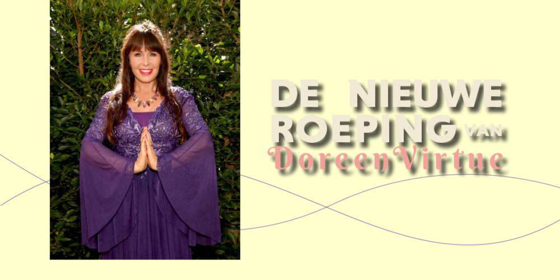 De nieuwe roeping van Doreen Virtue