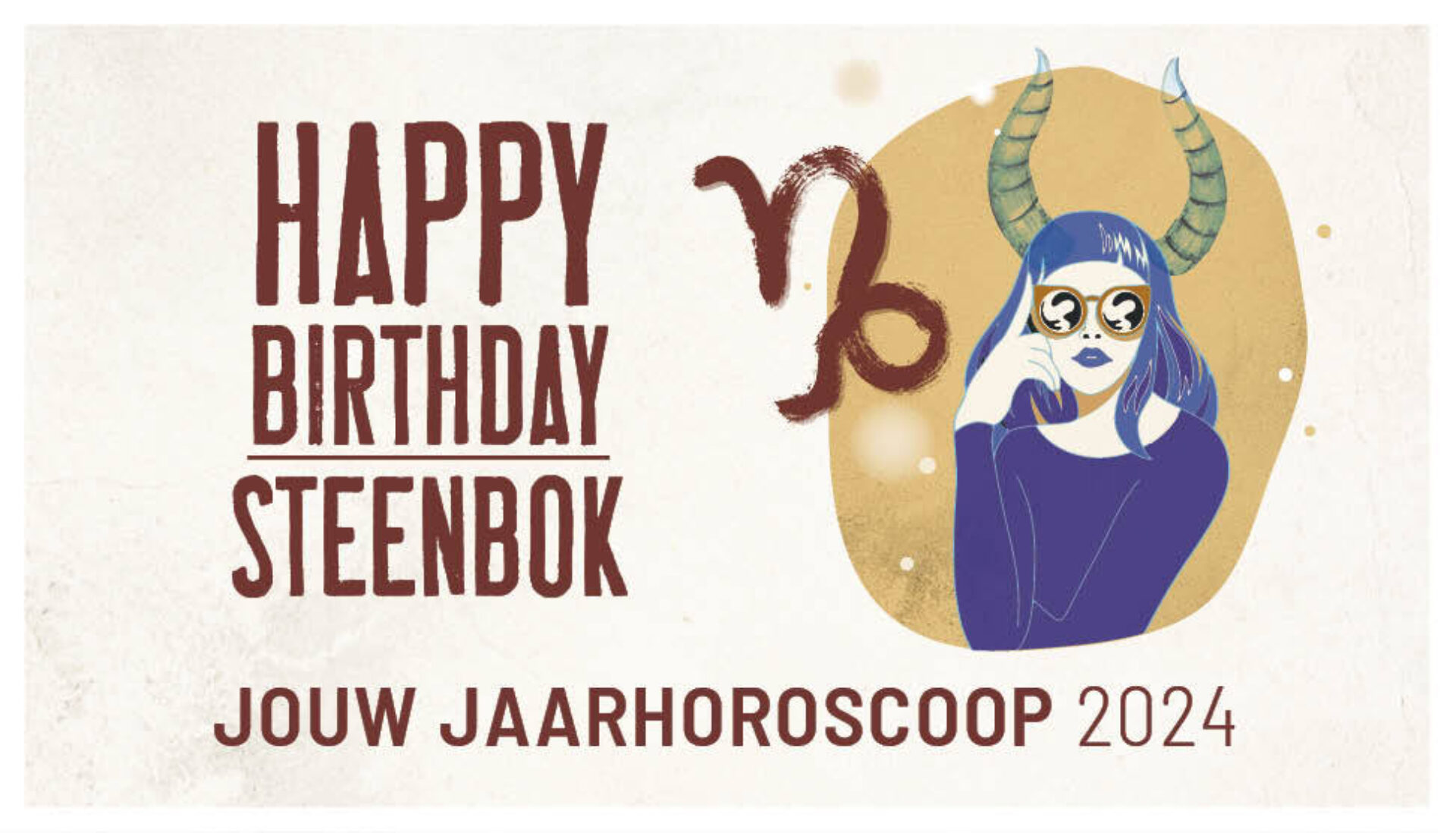 Steenbok, jouw jaarhoroscoop 2024: gelukkige verjaardag!