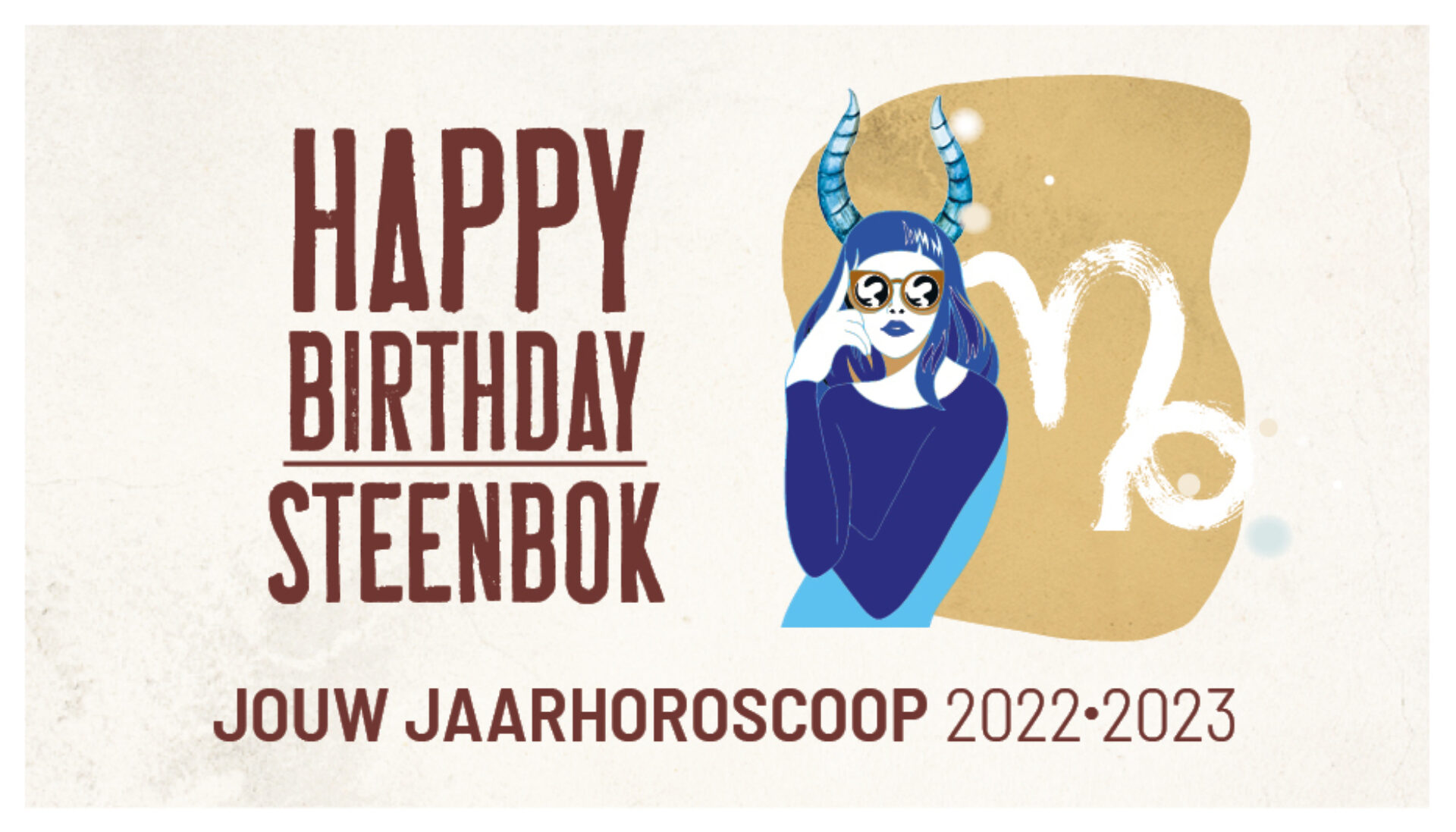 Steenbok, jouw jaarhoroscoop 2022-2023: gelukkige verjaardag!