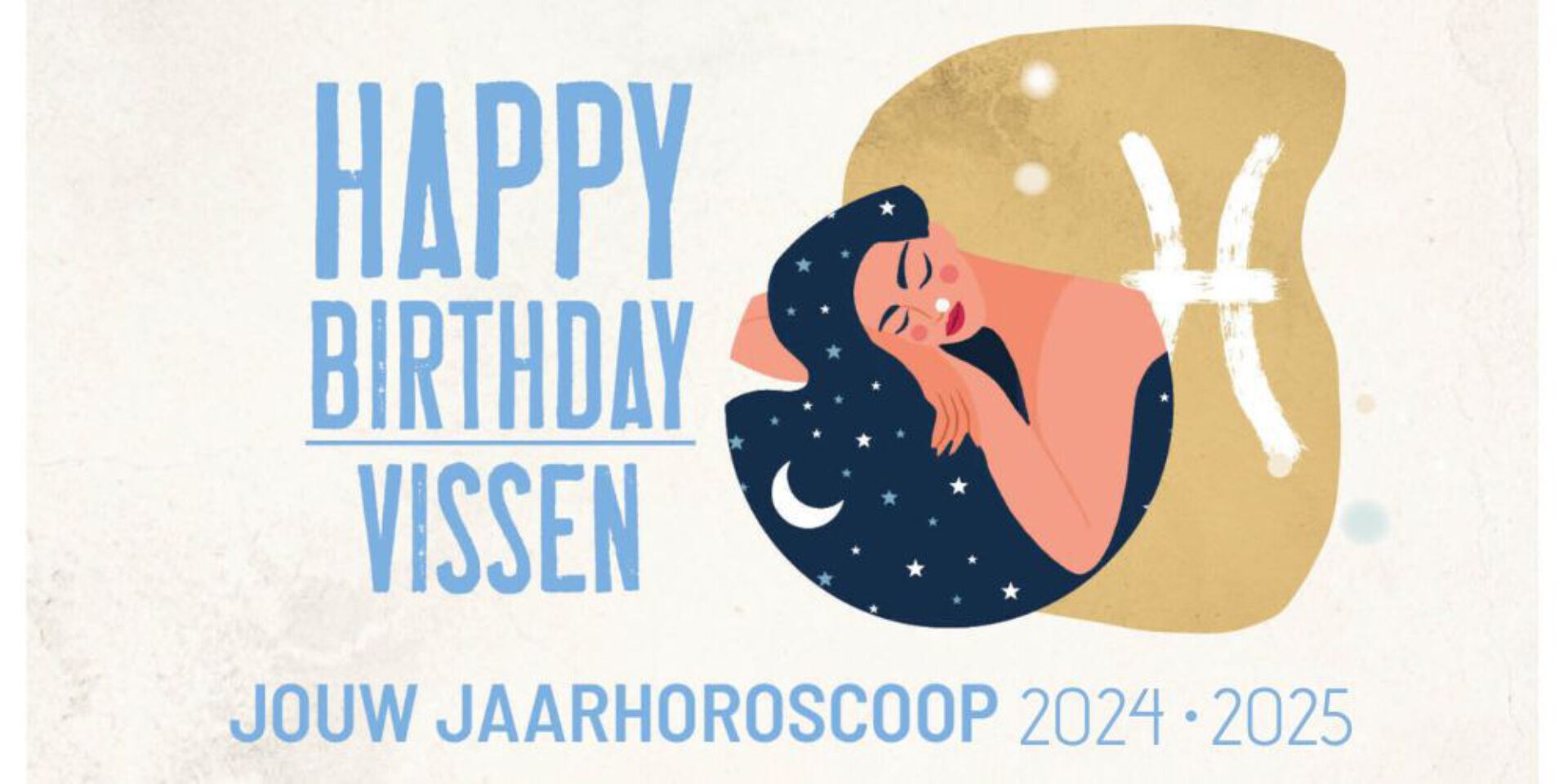 Vissen, jouw jaarhoroscoop 2024-2025: gelukkige verjaardag!