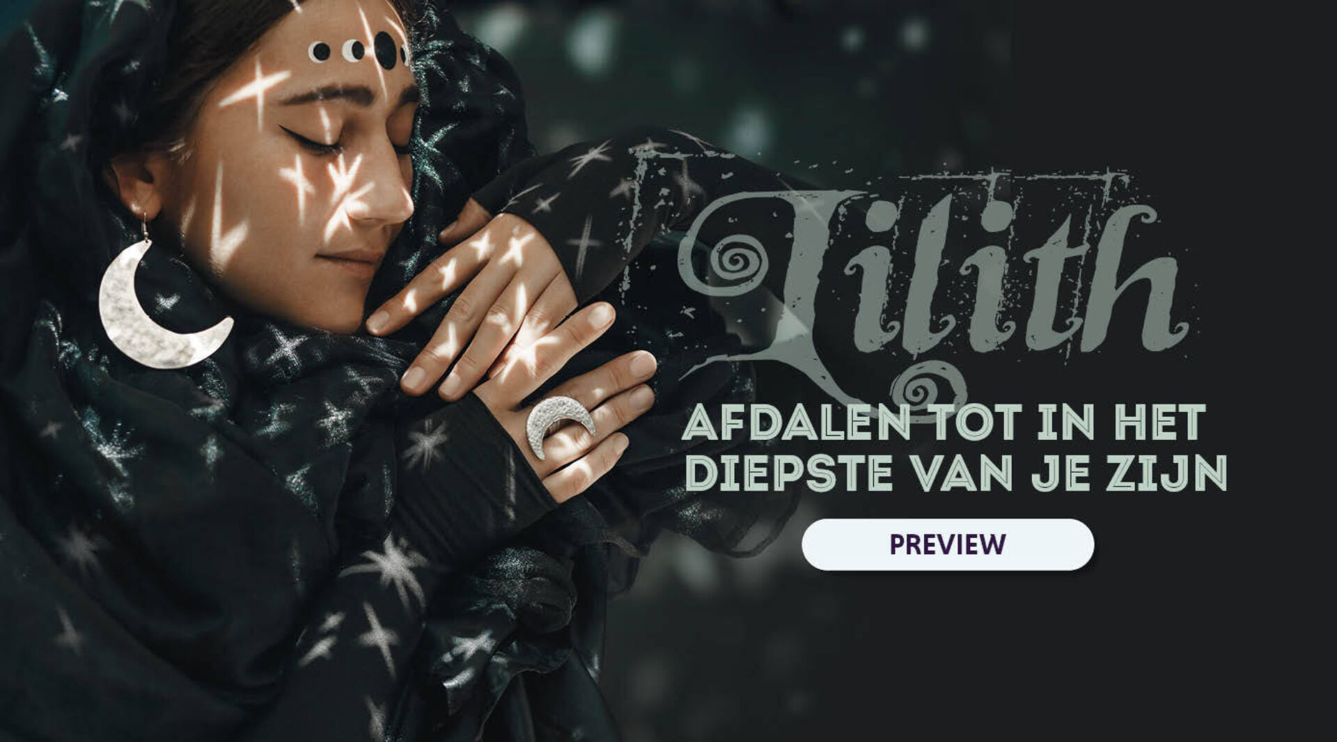 PREVIEW // Lilith of de Zwarte Maan in je horoscoop • Vind je ware ik en leef volgens je ziel