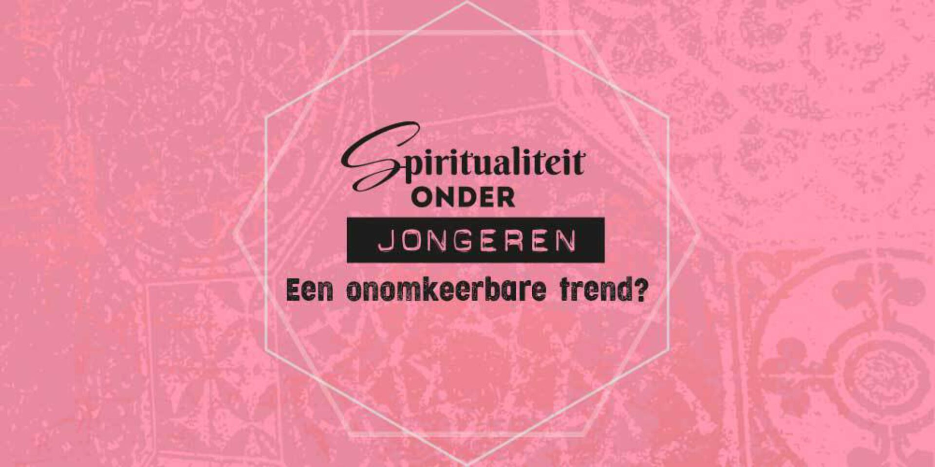 Spiritualiteit onder jongeren