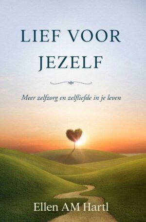 Lief Voor Jezelf Ellen Hartl Cover