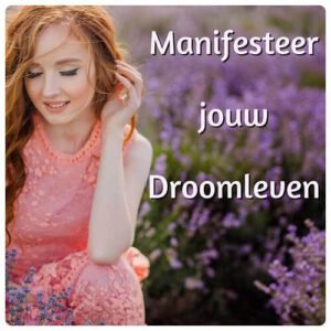 Manifesteer Jouw Droomleven Bloom Online