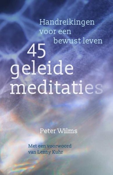 45 Geleide Meditatie Peter Wilms 9789460151392 Bloom Web