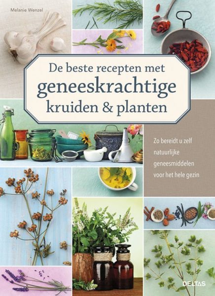 De beste recepten met geneeskrachtige kruiden en planeten Melanie Wenzel 9789044743524 boek Bloom web