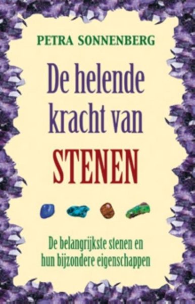 De Helende Kracht Van Stene Petra Sonnenberg 9789075145434 Boek Bloom Web