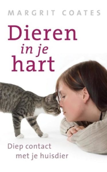 Dieren In Je Hart Margrit Coates 9789020204070 Bloom web