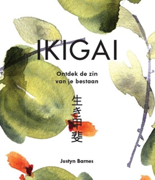 Ikigai-Justyn-Barnes-9789463542906-boek-Bloom-web