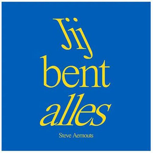 Jij bent alles steve aernouts cover