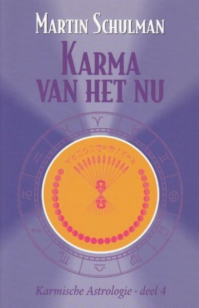 Karma Van Het Nu 9789463315050 Martin Schulman Bloom Web