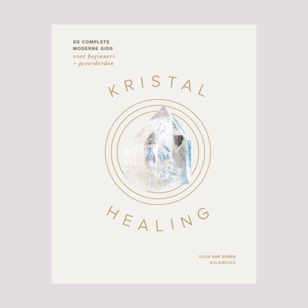 Kristal Healing Boek Yulia Van Dooren Bloom Uitgeverij 2
