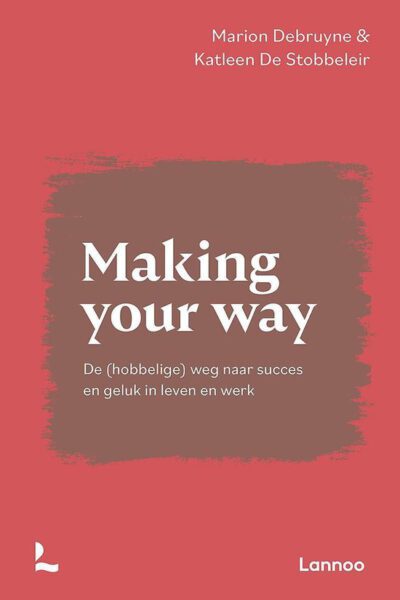 Making your way Marion Debruyne 9789401470476 boek Bloom web