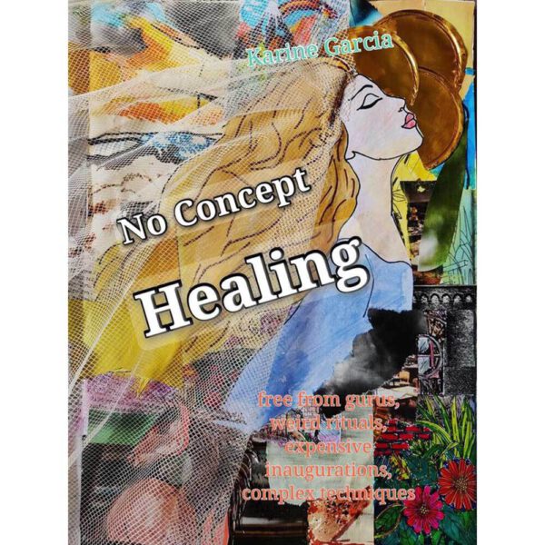 No Concept Healing Bloom Web Cover Karine Garcia
