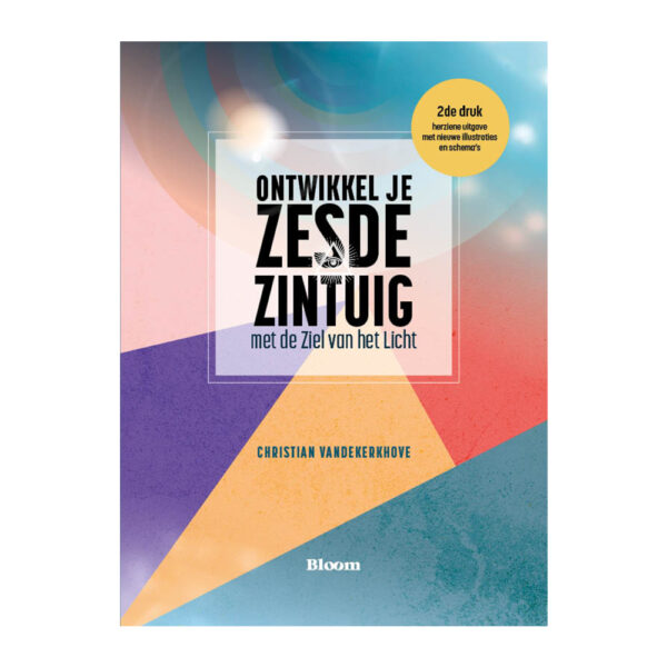 Ontwikkel je zesde zintuig Christian Vandekerkhove ISBN 9789072189370 Bloom Webshop