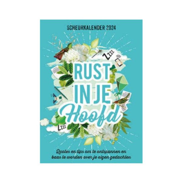 Scheurkalender 2024 Rust in je hoofd 9789463548328 Bloom Webshop