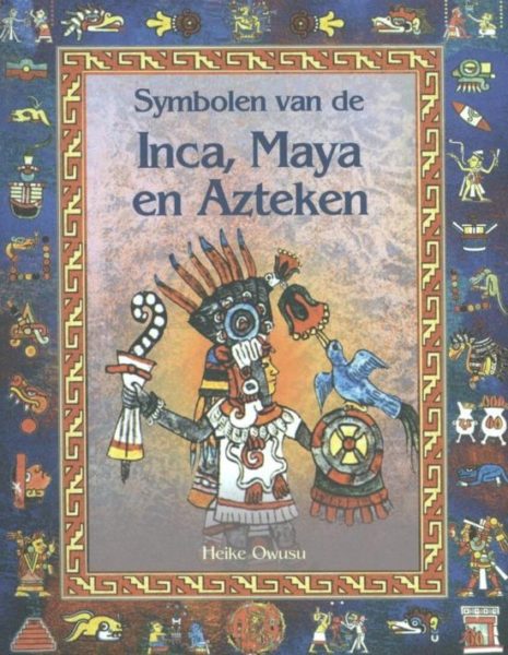 Symbolen van de inca maya en azteken H Owusu 9789055134847 boek Bloom web