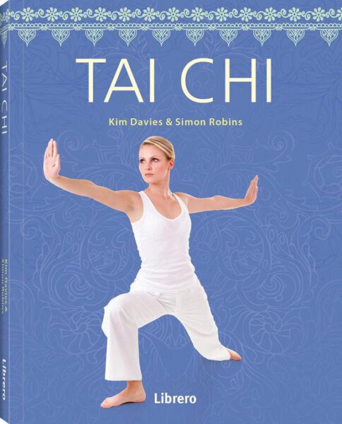 Tai Chi 9789089989321 Kim Davies en Simon Robins Bloom Webshop