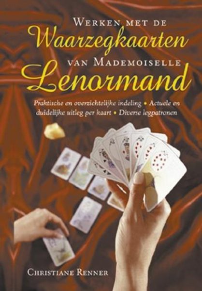 Werken Met De Waarzegkaarten Van Mlle Lenormand Christiane Renner 9789063784980 Boek Bloom Web