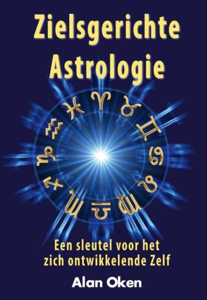 Zielsgerichte astrologie 9789077677957 Alan Oken Bloom Web