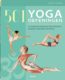 501 yoga oefeningen 9789463592536 Nancy J Hajeski Bloom Web