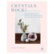 Crystals Rock Voorkant Cover Bloom Webshop