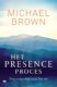 Het presence proces Michael Brown 9789401303866 boek Bloom web