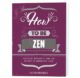 How To Be Zen Christian Vandekerkhove 9789463540995 Bloom Web