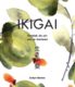 Ikigai-Justyn-Barnes-9789463542906-boek-Bloom-web