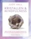 Kristallen en mindfulness Judy Hall 9789048315710 boek Bloom web