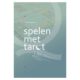 Spelen met tarot Nicole Smolenaers Boek Bloom webshop front