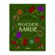 Magie van moeder aarde 9789463599221 Lindsay Squire Bloom cover