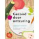 Gezond door ontzuring 9789060305645 Harold Hosch Bloom Web